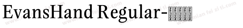 EvansHand Regular字体转换